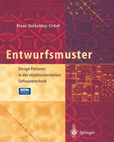 Entwurfsmuster: Design Patterns in Der Objektorientierten Softwaretechnik 3642636322 Book Cover