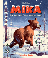 Mika het beertje dat niet slapen wilde 1912497018 Book Cover