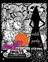 Horror Night Adults coloring book: Skull and Witch Design for Relaxation 1977805078 Book Cover