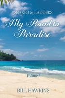 My Road To Paradise: Volume 1 1807044556 Book Cover