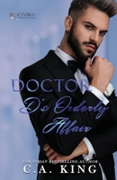 Doctor D's Orderly Affair B09SNTSH3F Book Cover