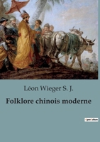Folklore chinois moderne (French Edition) B0CS5R2923 Book Cover