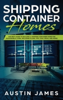 Shipping Container Homes 192248217X Book Cover