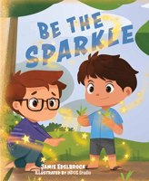 Be the Sparkle 1637551150 Book Cover