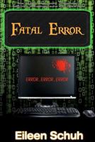 Fatal Error 099529755X Book Cover