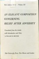 An Elegant Composition Concerning Relief after Adversity (Yale Judaica Series) 0300019521 Book Cover