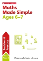 Maths Ages 6-7 (SATs Made Simple) 1407183273 Book Cover
