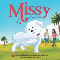 Missy - A Dog's Tale: A Children's Picture Book About Self-Esteem, Self-Acceptance, and Self-Love B0CHHN325N Book Cover