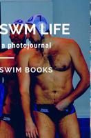 Swim Life 0368923762 Book Cover