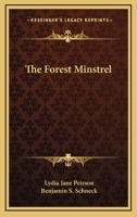 The Forest Minstrel 1177160692 Book Cover