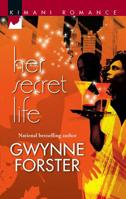 Her Secret Life (Kimani Romance) 1583147713 Book Cover