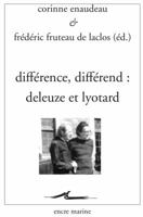 Difference, Differend: Deleuze Et Lyotard 2350880885 Book Cover