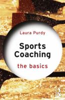 Sports Coaching: The Basics 113889088X Book Cover