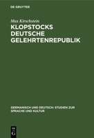 Klopstocks deutsche Gelehrtenrepublik 3111040836 Book Cover
