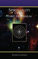 Spirituality of the Third Millennium 1968750231 Book Cover