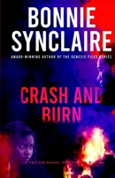 Crash And Burn (Fbi: Criminal Profilers) B0DN13P3RZ Book Cover