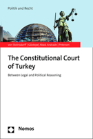 Constitutional Jurisdiction in Turkey: Documentation, Analysis, and Evaluation of Judgments of the Turkish Constitutional Court (1961-2012) 3848746328 Book Cover
