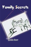 Family Secrets 0595093035 Book Cover