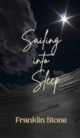 Sailing into Sleep 9916907129 Book Cover