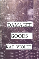 Damaged Goods B096LPRYSV Book Cover