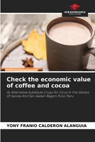 Check the economic value of coffee and cocoa: As Alternative Substitute Crops For Coca In The Valleys Of Sandia And San Gaban Region Puno Peru 6205660482 Book Cover