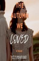 The Autumn We Loved (Seasons of Love Quartet) B0G55XYRRV Book Cover