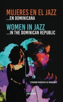 Mujeres en el Jazz ... en dominicana (Spanish Edition) 9360169285 Book Cover