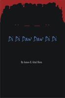 Dididawdawdidi 0615306519 Book Cover