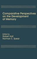Comparative Perspectives on the Development of Memory 0898593174 Book Cover