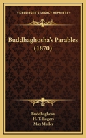 Buddhaghosha's Parables 1021355909 Book Cover
