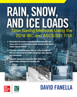 Rain, Snow, and Ice Loads: Time-Saving Methods Using the 2018 IBC and Asce/SEI 7-16 1260461521 Book Cover