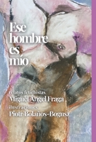 Ese hombre es m�o 1008985694 Book Cover