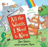All the Words I Need to Know: A First Dictionary 1760897272 Book Cover