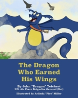 The Dragon Who Earned His Wings B0FD46QPRV Book Cover