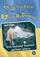 Geschichten von der Bockiburg 3: Ein Kobold kommt selten allein 384236234X Book Cover