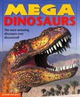 Mega Dinosaurs 1912646234 Book Cover