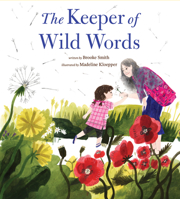 The Keeper of Wild Words 1452170738 Book Cover