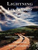 Lightning Lit & Comp: American Lit Mid-Late 19th Century 3rd Edition (Lightning Lit & Comp) 1578962404 Book Cover