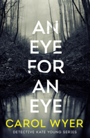 An Eye for an Eye 1542020980 Book Cover