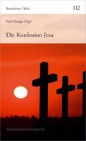 Die Konfession Jesu 3525872038 Book Cover