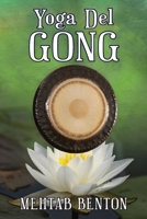 Yoga Del Gong 1939239060 Book Cover