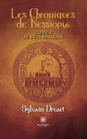 Les chroniques de Nessiopia: Tome I: Je suis Darkan B0CG2R5VD9 Book Cover