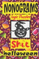 Nonogram logic Puzzle Shit helloween: Japanese Crossword Picture Logic Puzzles giddler B08HGLPZ5Q Book Cover