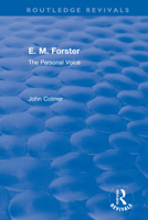 E. M. Forster: The Personal Voice 0367621525 Book Cover