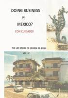 Doing Business in Mexico? Con Cuidado 1475268467 Book Cover