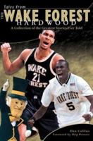 Tales from the Wake Forest Hardwood 1582617465 Book Cover