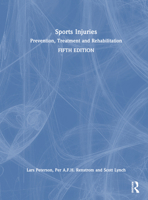 Sports Injuries: Prevention, Treatment and Rehabilitation 0367522039 Book Cover