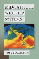 Mid-Latitude Weather Systems 1878220306 Book Cover