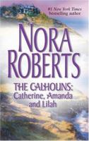 Courting Catherine / A Man for Amanda / For the Love of Lilah