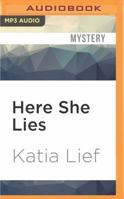 Here She Lies 0451412397 Book Cover